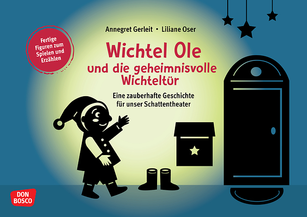 Geschichte zum Schattentheater - Wichtel Ole und die geheimnisvolle Wichteltür Geschichte zum Schattentheater - Wichtel Ole und die geheimnisvolle Wichteltür