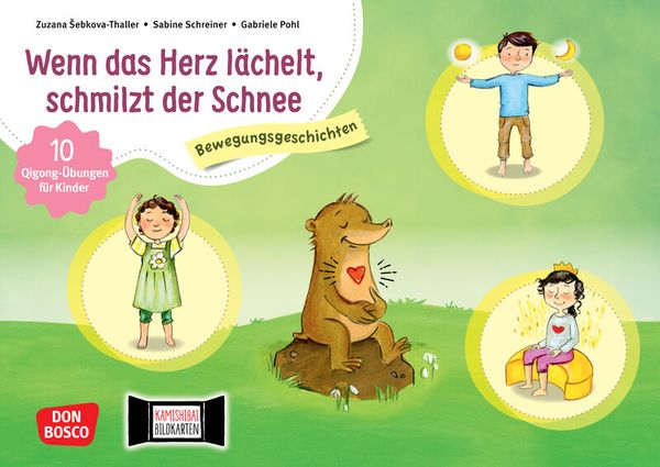Kamishibai Bildkartenset - Wenn das Herz lächelt, schmilzt der Schnee 10 Qigong-Übungen für Kinder Kamishibai Bildkartenset - Wenn das Herz lächelt, schmilzt der Schnee 10 Qigong-Übungen für Kinder