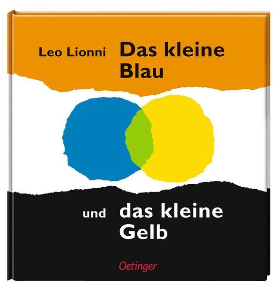 Das kleine Blau und das kleine Gelb Das kleine Blau und das kleine Gelb