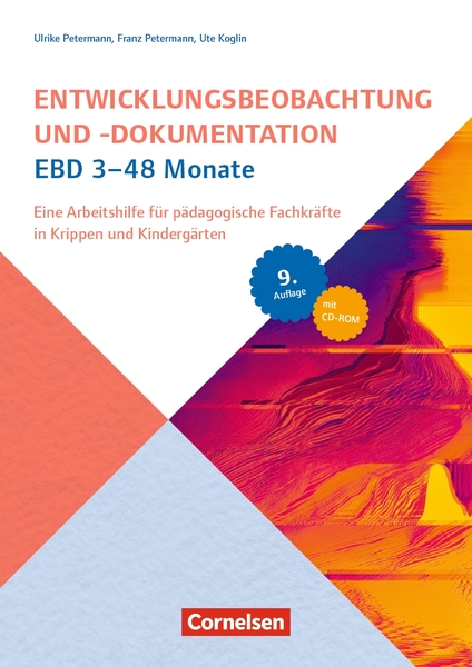 Entwicklungsbeobachtung und -dokumentation (EBD), 3 - 48 Monate Entwicklungsbeobachtung und -dokumentation (EBD), 3 - 48 Monate
