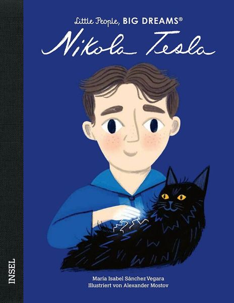 Little People, Big Dreams - Nikola Tesla
