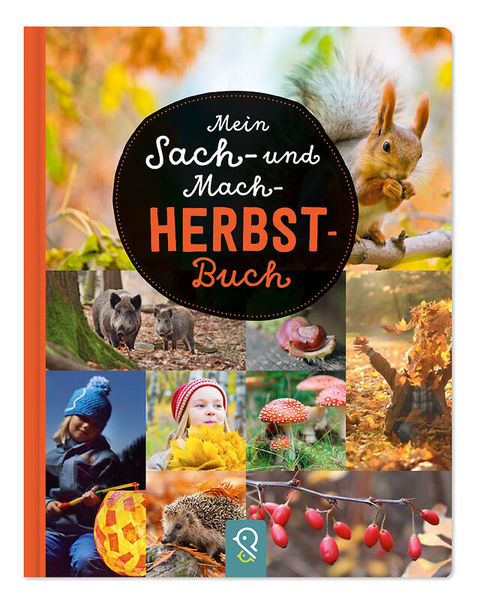 Mein Sach- und Mach-Herbst-Buch Mein Sach- und Mach-Herbst-Buch
