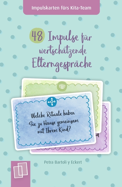 Kita-Impulse, Elterngespräche, Karten, Rituale, Familie