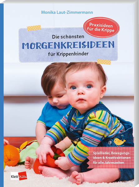 Die schönsten Morgenkreisideen für Krippenkinder - Spiellieder, Bewegungsideen & Kreativaktionen für alle Jahreszeiten Die schönsten Morgenkreisideen für Krippenkinder - Spiellieder, Bewegungsideen & Kreativaktionen für alle Jahreszeiten