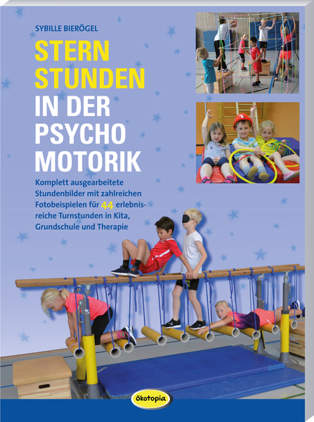 Sternstunden in der Psychomotorik Sternstunden in der Psychomotorik