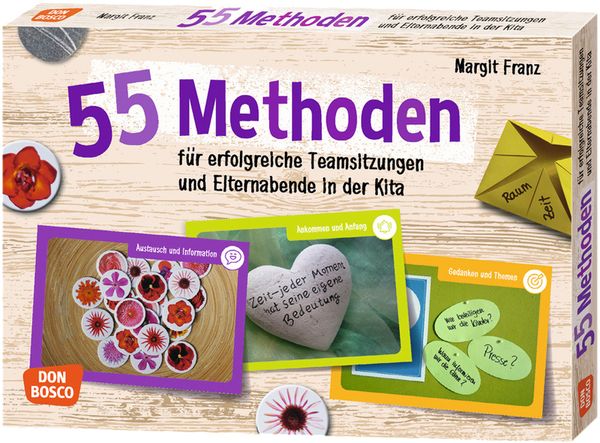 55 Methoden für erfolgreiche Teamsitzungen und Elternabende in der Kita