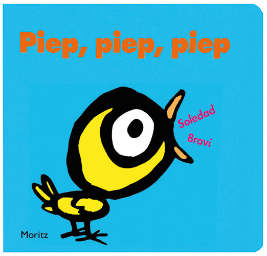 Piep, Piep, Piep (Pappbilderbuch) Piep, Piep, Piep (Pappbilderbuch)