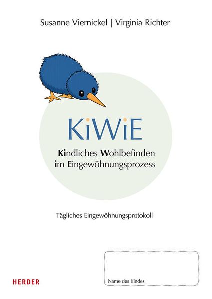 Kiwie, Eingewöhnung, Protokoll, Kind, Wohlbefinden, Tagebuch, Rundblatt, Kiwie Logo