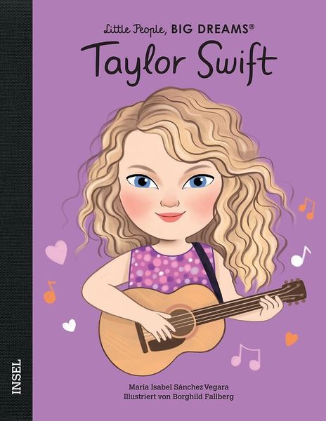 Little People, Big Dreams - Taylor Swift Little People, Big Dreams - Taylor Swift