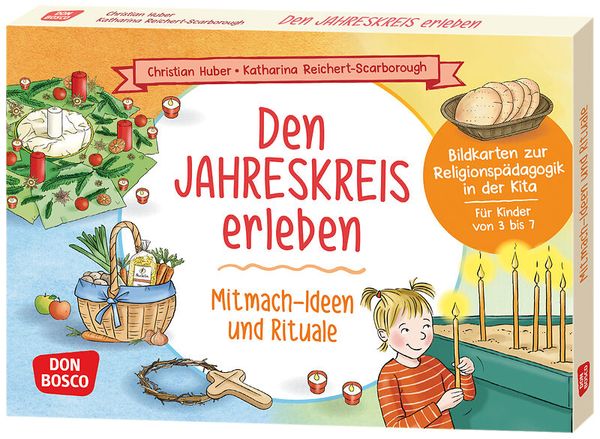 Den Jahreskreis erleben. 30 Mitmach-Ideen und Rituale, für Kinder ab 3