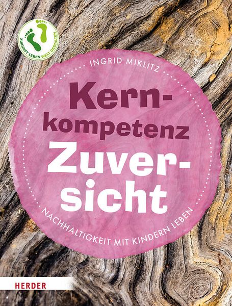 Buchcover, Kernkompetenz, Zuversicht, Holzrinde, Nachhaltigkeit