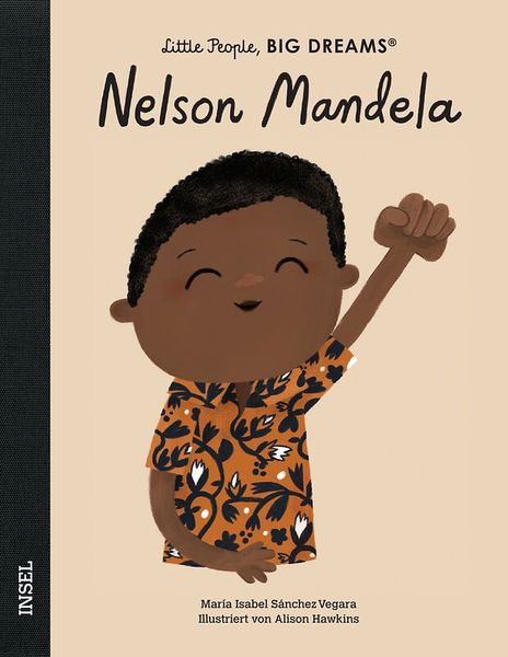 Little People, Big Dreams - Nelson Mandela