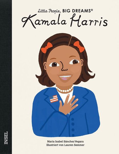 Little People, Big Dreams - Kamala Harris