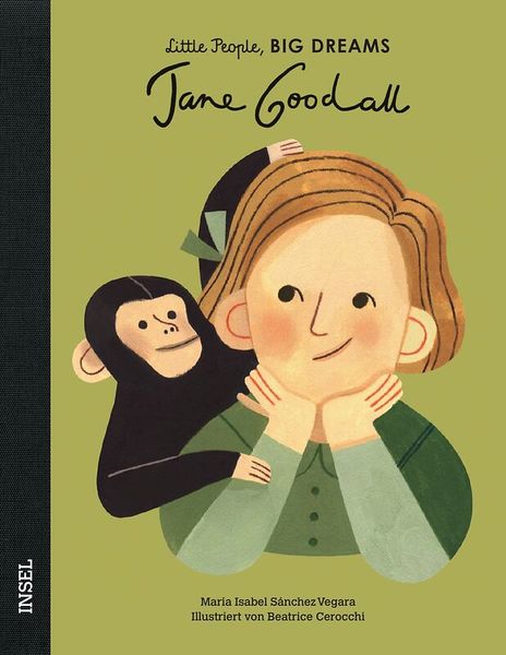 Little People, Big Dreams - Jane Goodall Little People, Big Dreams - Jane Goodall