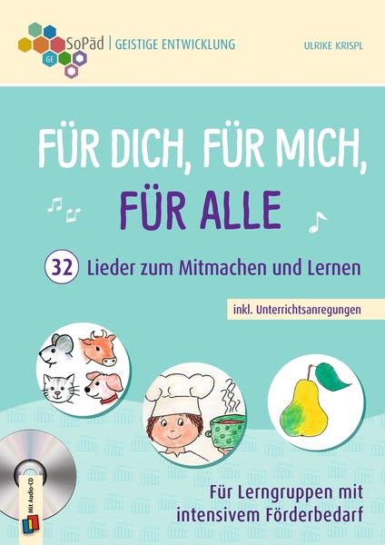 Für dich, für mich, für alle - 32 Lieder zum Mitmachen und Lernen inkl. Unterrichtsanregungen Für dich, für mich, für alle - 32 Lieder zum Mitmachen und Lernen inkl. Unterrichtsanregungen