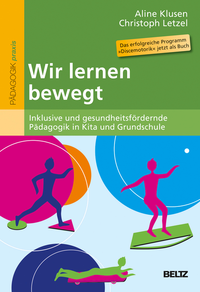 Wir lernen bewegt Wir lernen bewegt