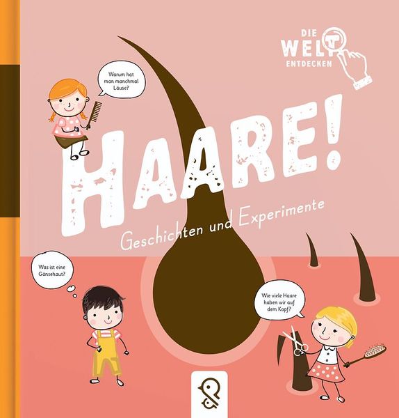 Haar, Haarschneide-Set, Experiment, Kinderbuch, Bevässtehung?