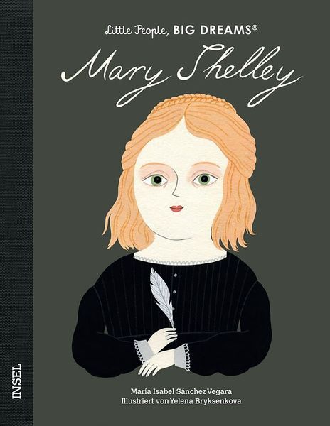 Little People, Big Dreams - Mary Shelley
