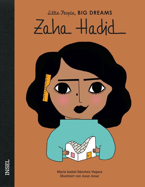 Little People, Big Dreams - Zaha Hadid