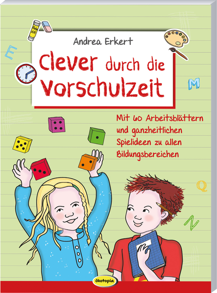 Clever durch die Vorschulzeit Clever durch die Vorschulzeit
