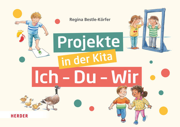 Kinder, Kita, Projekte, Ich-Du-Wir, Puppe/Kindern