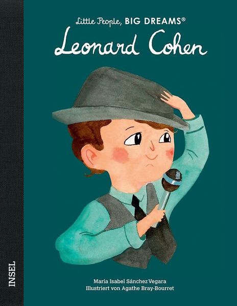 Little People, Big Dreams - Leonard Cohen Little People, Big Dreams - Leonard Cohen