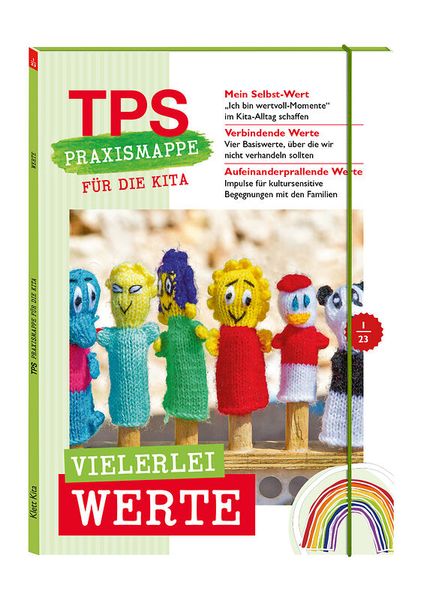 TPS-Praxismappe für die Kita: Vielerlei Werte TPS-Praxismappe für die Kita: Vielerlei Werte