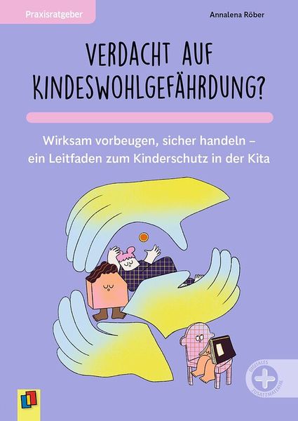 Buch, Kinderbuch, Praxisratgeber, Kinderschutz, Illustration
