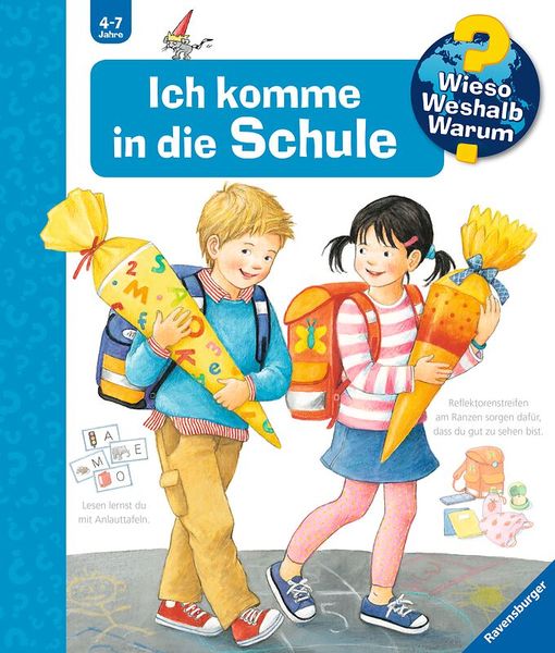 Wieso? Weshalb? Warum? Ich komme in die Schule