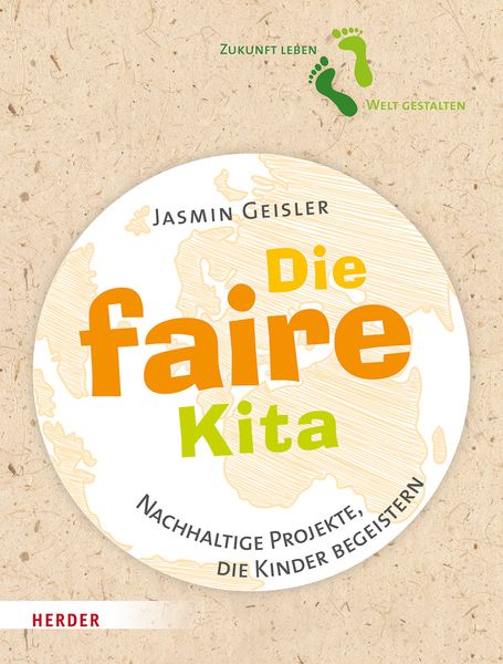 Kita-Buch, Faire Kita, Nachhaltige Projekte, Kinder, Broschüre