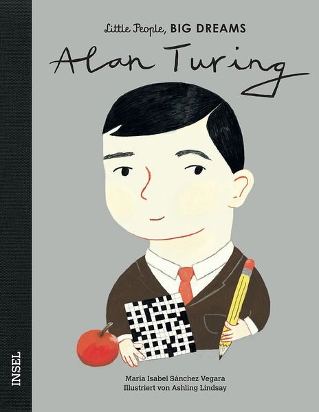 Little People, Big Dreams - Alan Turing