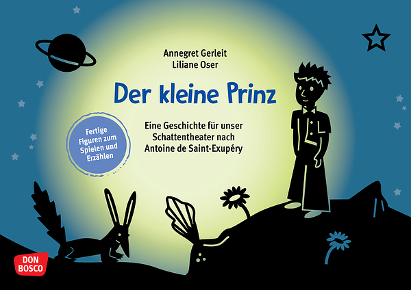 Geschichte zum Schattentheater - Der kleine Prinz Geschichte zum Schattentheater - Der kleine Prinz