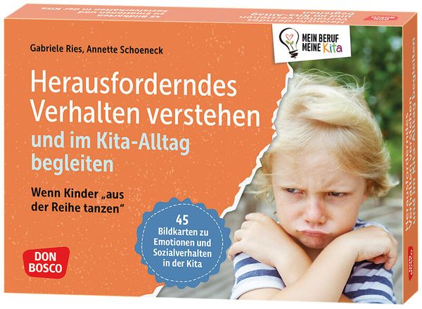 Herausforderndes Verhalten verstehen und im Kita-Alltag begleiten
