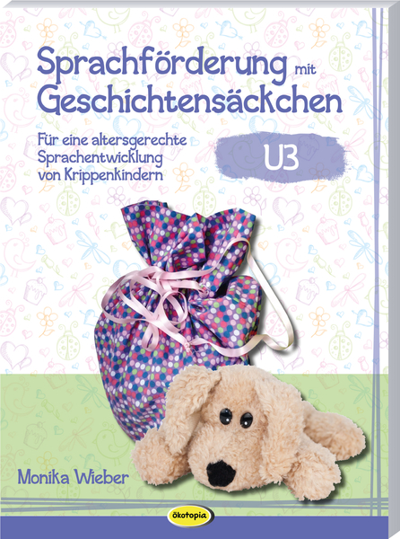 Sprachförderung mit Geschichtensäckchen (U3)