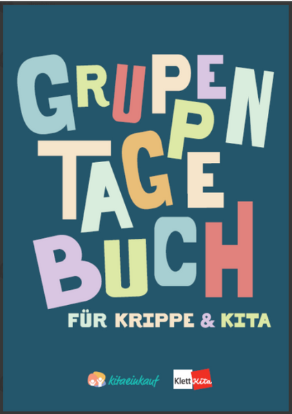Gruppentagebuch - Gruppenplaner für Kita und Krippe - mit Logo kitaeinkauf und Klett Verlag