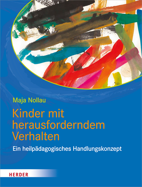 Kinder mit herausforderndem Verhalten Kinder mit herausforderndem Verhalten