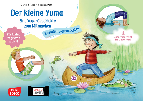 Kamishibai Bildkartenset -  Der kleine Yuma. Eine Yoga-Geschichte zum Mitmachen für kleine Yogis  Kamishibai Bildkartenset -  Der kleine Yuma. Eine Yoga-Geschichte zum Mitmachen für kleine Yogis
