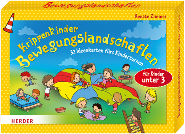 Krippenkinder - Bewegungslandschaften Krippenkinder - Bewegungslandschaften