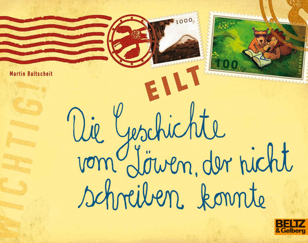 Die Geschichte vom Löwen, der nicht schreiben konnte Die Geschichte vom Löwen, der nicht schreiben konnte