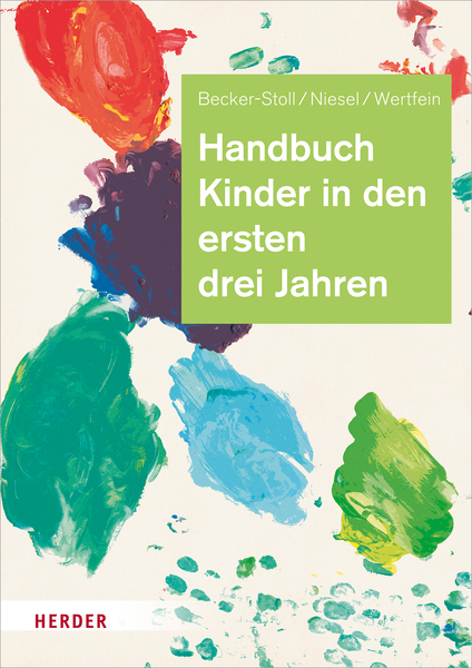 Handbuch Kinder in den ersten drei Jahren Handbuch Kinder in den ersten drei Jahren