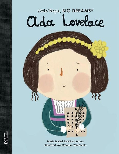 Little People, Big Dreams - Ada Lovelace Little People, Big Dreams - Ada Lovelace