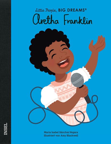 Little People, Big Dreams - Aretha Franklin