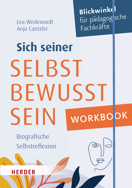 Sich seiner selbst bewusst sein - Workbook