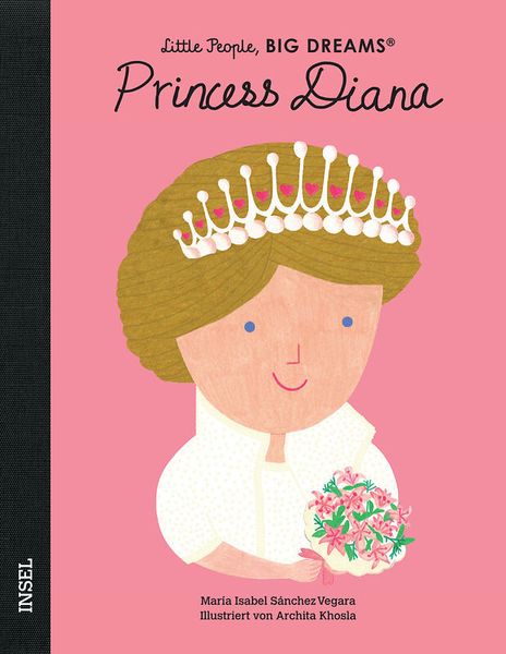 Little People, Big Dreams - Princess Diana