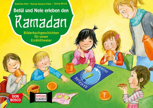Betül und Nele erleben den Ramadan. Kamishibai Bildkartenset